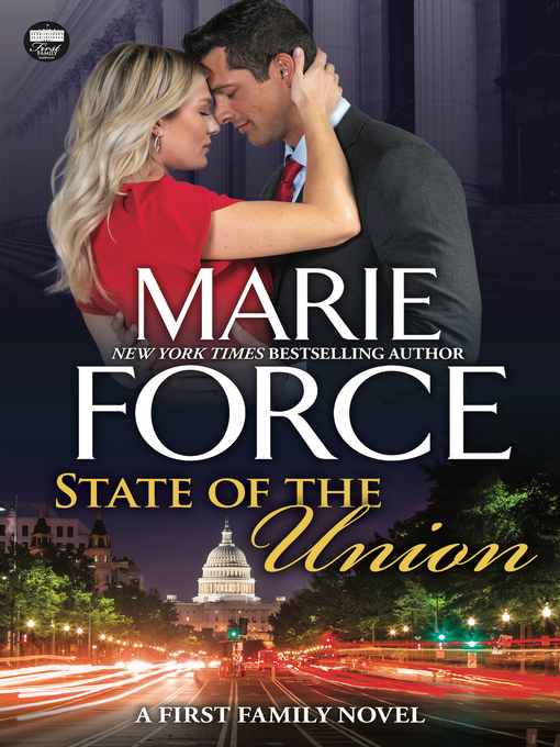 Title details for State of the Union by Marie Force - Available
